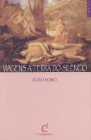 Viagens à Terra do Silêncio