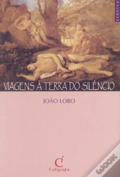 Viagens à Terra do Silêncio