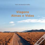 Viagens, Almas e Vidas