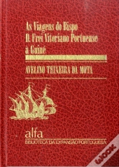 Viagens do Bispo D. Frei Vitoriano Portuense à Guiné