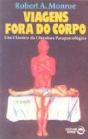 Viagens Fora do Corpo - Preview