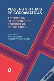 Capa do artigo Viagens Virtuais Psicodramáticas