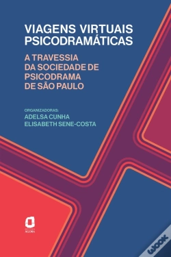 Capa do artigo Viagens Virtuais Psicodramáticas