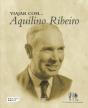 Viajar com... Aquilino Ribeiro  - Preview