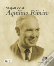 Capa do artigo Viajar com... Aquilino Ribeiro 