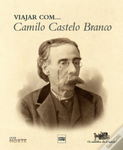 Capa do artigo Viajar com... Camilo Castelo Branco
