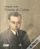 Viajar com... Ferreira de Castro