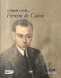 Viajar com... Ferreira de Castro - Preview