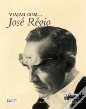 Capa do artigo Viajar Com… José Régio