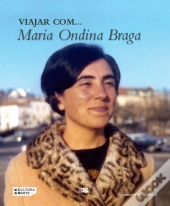 Viajar com... Maria Ondina Braga