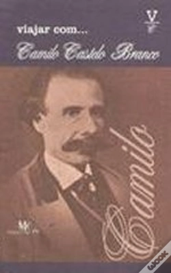 Capa do artigo Viajar com...Camilo Castelo Branco