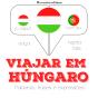 Viajar Em Húngaro - Preview