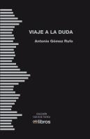 Viaje A La Duda