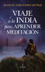 Viaje A La India Para Aprender Meditación - Preview