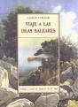 Viaje A Las Islas Baleares - Preview