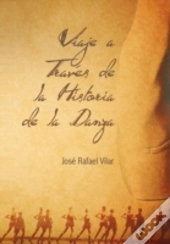 Viaje A Traves De La Historia De La Danza