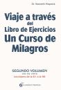 Viaje A Través Del Libro De Ejercicios Un Curso De Milagros, Vol 2 - Preview