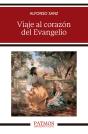 Viaje Al Corazón Del Evangelio - Preview