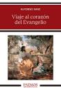 Viaje Al Corazon Del Evangelio - Preview