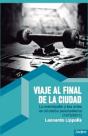 Viaje Al Final De La Ciudad - Preview