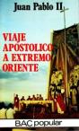Viaje Apostólico A Extremo Oriente - Preview