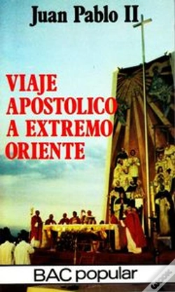 Capa do artigo Viaje Apostólico A Extremo Oriente