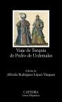 Viaje De Turquía De Pedro De Urdemalas - Preview