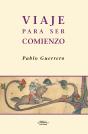 Viaje Para Ser Comienzo - Preview
