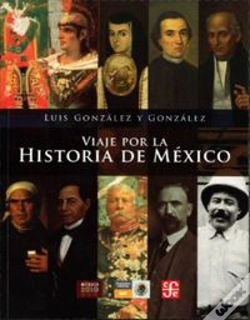 Capa do artigo Viaje Por La Historia De Mexico  