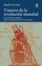 Viajeros De La Revolucion Mundial - Preview