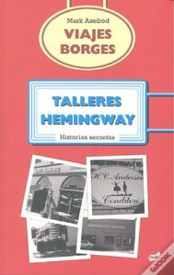 Capa do artigo Viajes Borges, Talleres Hemingway