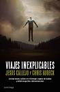 Viajes Inexplicables - Preview