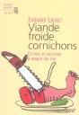 Viande Froide Cornichons. Crimes Et Suicides A Mourir De Rire - Preview