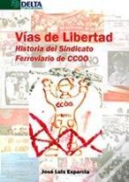 Vías De Libertad
