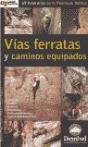 Vias Ferratas Y Caminos Equipados - Preview