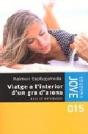 Viatge A L'Interior D'Un Gra D'Arena - Preview