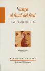 Viatge Al Final Del Fred - Preview