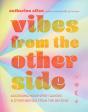 Vibes From The Other Side - Preview