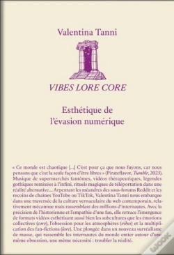 Capa do artigo Vibes Lore Core : Esthétique De L'Évasion Numérique