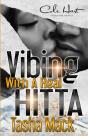 Vibing With A Real Hitta - Preview