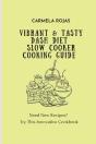 Vibrant  Amp  Tasty Dash Diet Slow Cooke - Preview