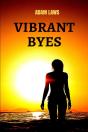 Vibrant Byes - Preview