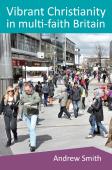 Vibrant Christianity In Multifaith Britain