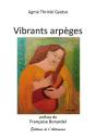 Vibrants Arpèges - Preview