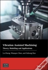 Vibration Assisted Machining