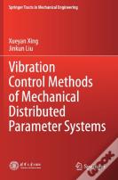 Vibration Control Methods Of Mechanical Distributed Parameter Systems