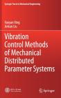 Vibration Control Methods Of Mechanical Distributed Parameter Systems - Preview