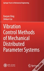 Vibration Control Methods Of Mechanical Distributed Parameter Systems
