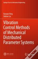 Vibration Control Methods Of Mechanical Distributed Parameter Systems