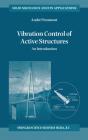 Vibration Control Of Active Structures - Preview